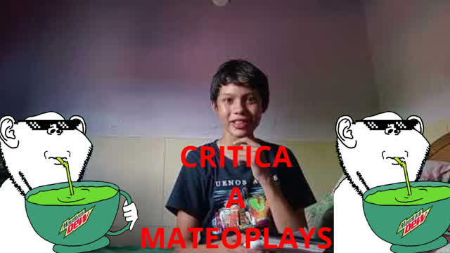 Critica a MateoPlays - Osakakez/PepsiSher