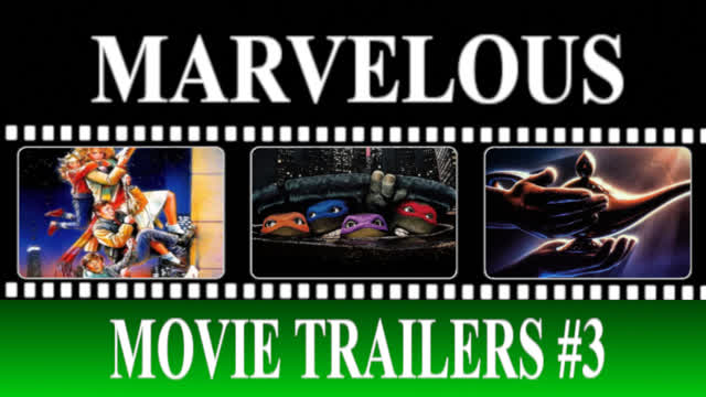 Marvelous Movie Trailers #3