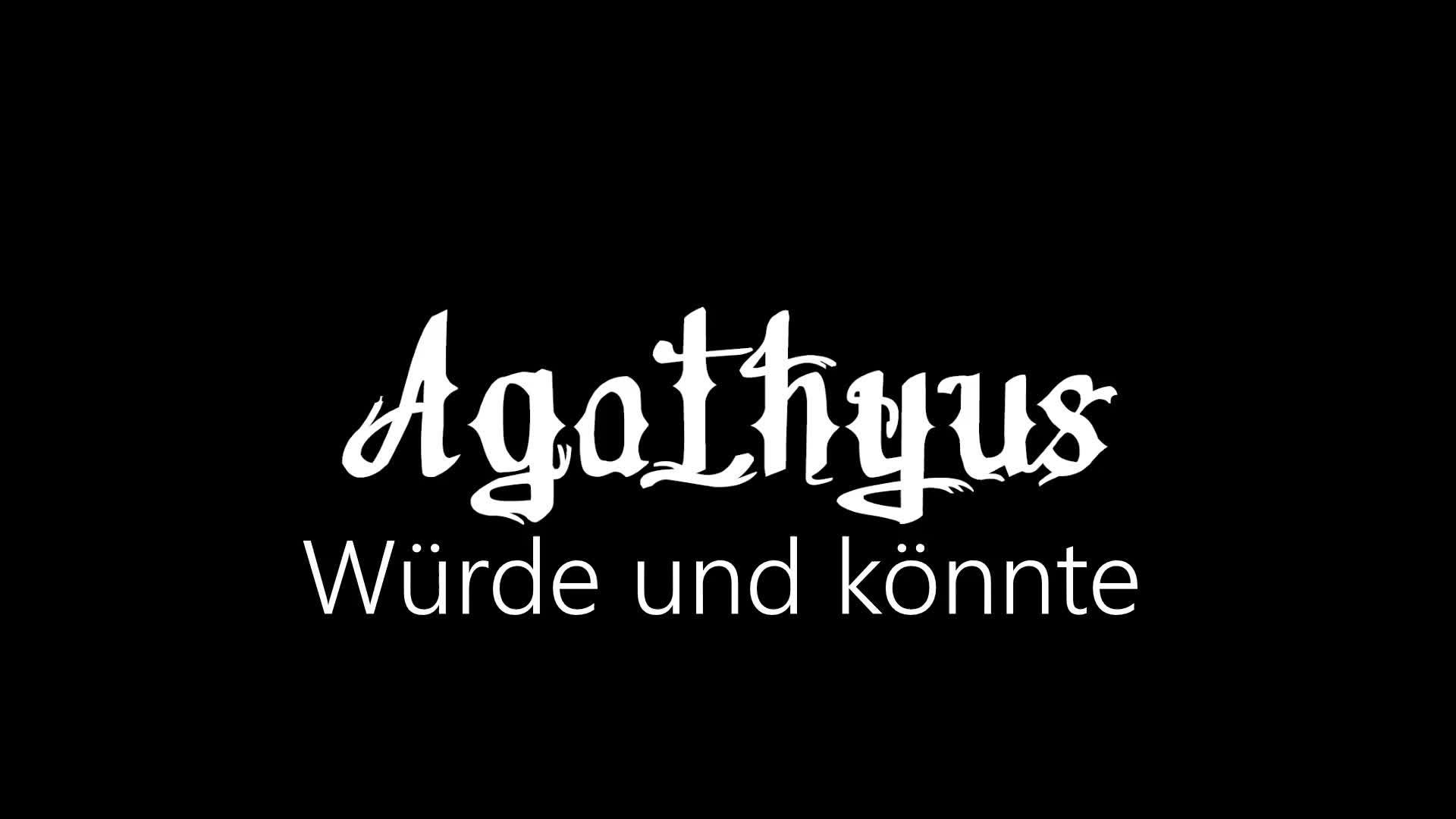 Agathyus ¦ Würde und könnte (offizielles audio) Agathyus ¦ Würde und könnte (offizielles audio)