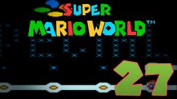 Let's Play Super Mario World Part 27 - DIe Hälfte der Special World geschafft