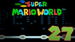 Lets Play Super Mario World Part 27 - DIe Hälfte der Special World geschafft