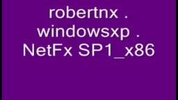 robertnx . windowsxp . NetFx SP1_x86 Effects