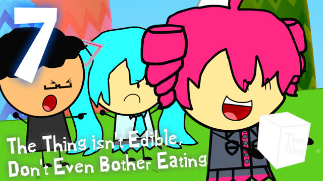CRITTER CHAOS 7 - The Thing isn't Edible, Don't Even Bother Eating