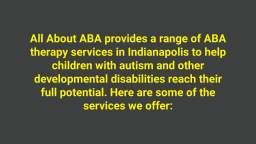 All About ABA : Best Aba Therapy in Indianapolis, IN | 46250
