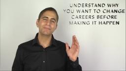 253 Understand Why You Want to Change Careers Before Making it Happen