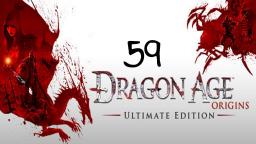 Let´s Play Dragon Age: Origins #59