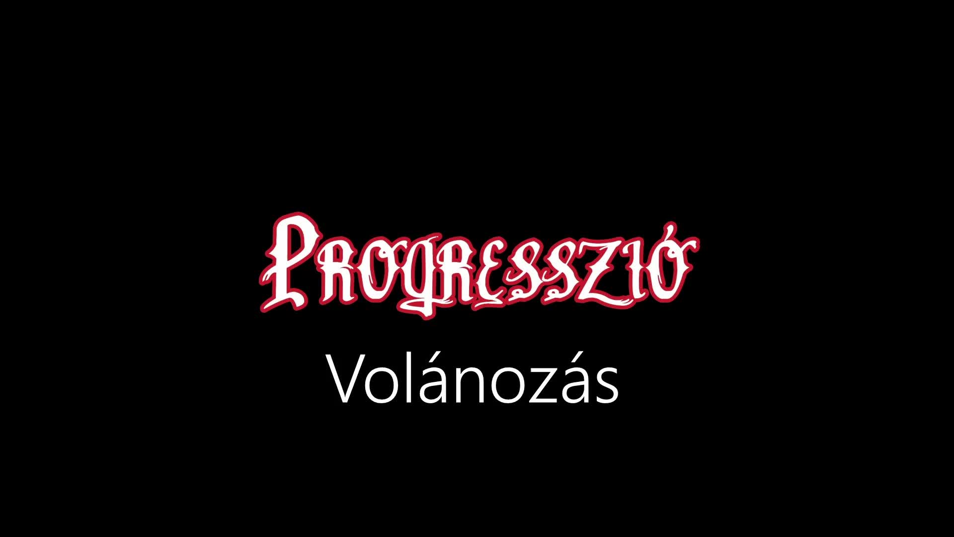 Progresszió ¦ Volánozás (hivatalos audió)