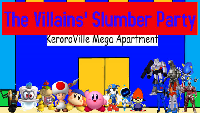 KCPA Movie: The Villains' Slumber Party