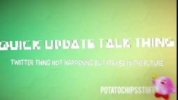 Quick update talk thing