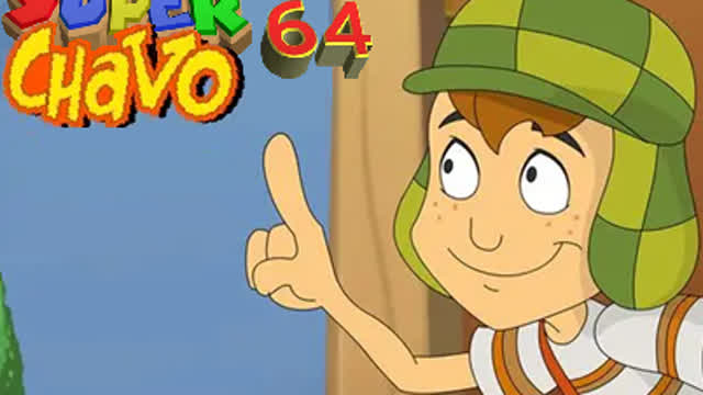 Super Chavo 64