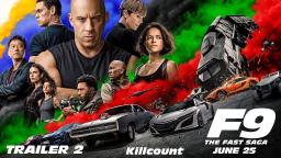 F9 (2021) Killcount