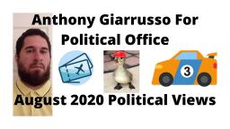 Anthony Giarrusso Political Views Recap 2020 240P Version
