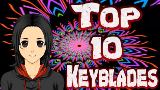 Top 10 Keyblades In Kingdom Hearts (2022)