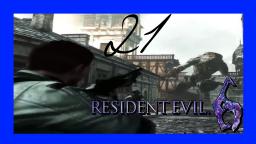 Let´s Play Resident Evil 6 Part 21 (Deutsch) Ein riesiger Mutant