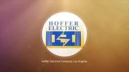 Hoffer Electric - Professional & Experienced Electrician in Los Angeles