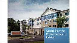 #1 Assisted Living Communities in Raleigh NC