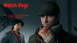 Watch Dogs Part 1 Folge 1 Wie Geht Man Durch Eine Tür