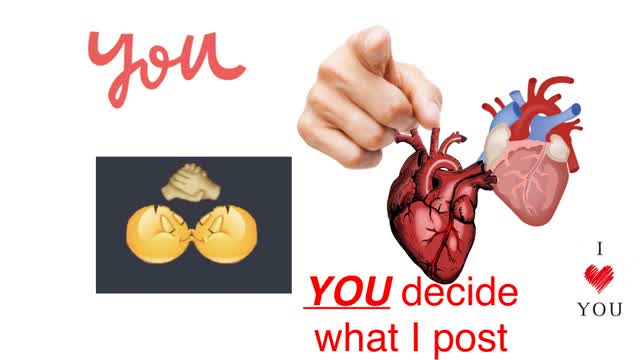 YOU decide what I post!