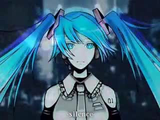 Hatsune Miku - Silence