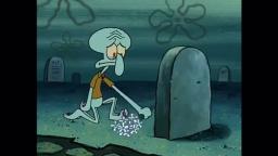 Here lies Squidwards hopes and dreams.