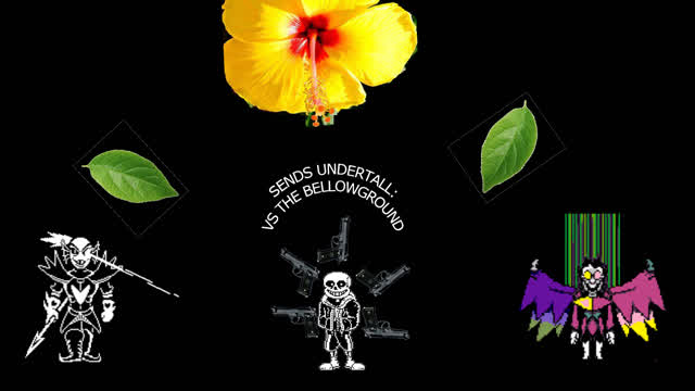 Sends Undertall: Episode 1: Part 2: Vs The BellowGround