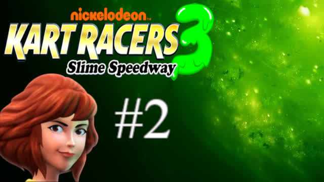 Lets Play Nickelodeon Kart Racers 3: Slime Speedway #2: XJ-9 Hero Cup