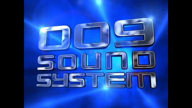 009 Sound System Trinity Official HD