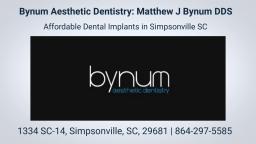 Bynum Aesthetic Dentistry : Best Dental Implants in Simpsonville SC