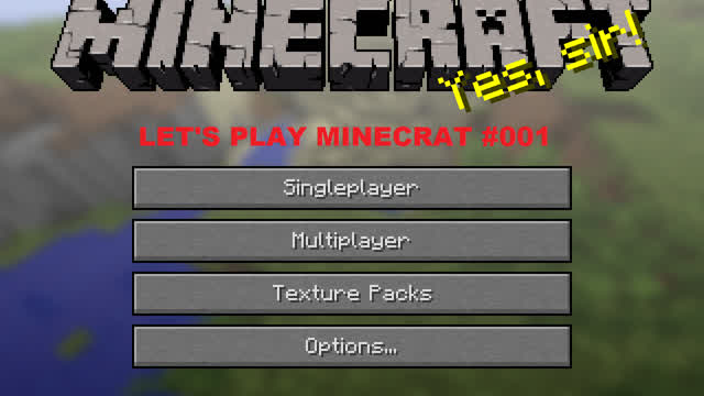 Let's play Minecraft #001 Let's play Minecraft #001