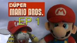 Dúper Mario Bros - Episodio 1