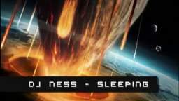 DJ Ness - Sleeping