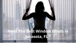 Sarasota Blinds & Shutters | Window Blinds in Sarasota, FL