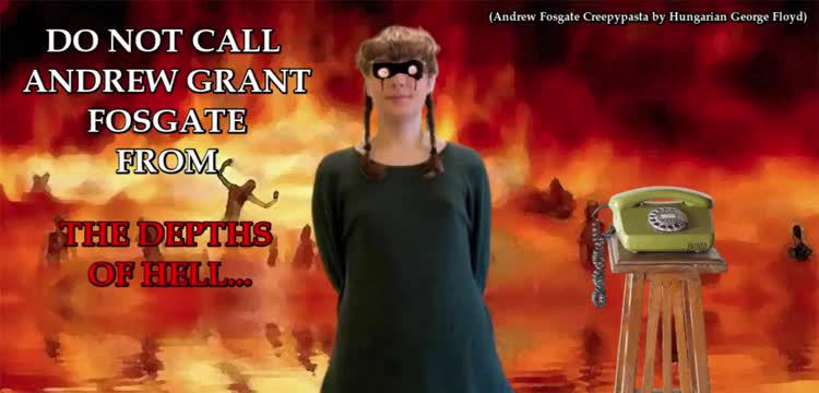 Andrew Fosgate creepypasta