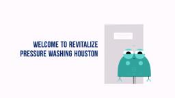 Revitalize Pressure Washing in Houston, TX