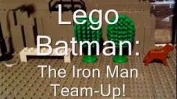 Lego Batman - The Iron Man Team-Up!