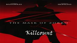 The Mask of Zorro (1998) Killcount