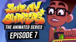 Subway Surfers The Animated Series - Episode 7 - Surveillance