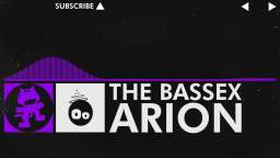 [Dubstep] - The BASSEX - Arion [Monstercat Release]