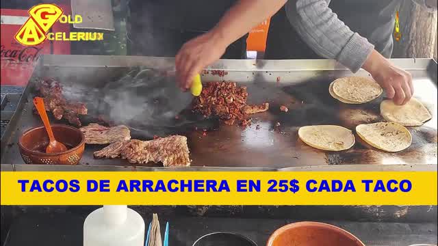 @TACOS DE @ARRACHERA A 25$ CADA TACO, @GOLDACELERIUX