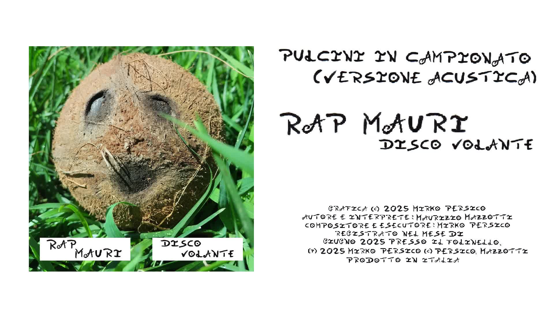 Rap Mauri - Pulcini in Campionato (Versione Acustica)