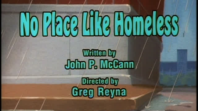 No Place Like Homeless