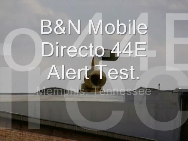 B&N Mobile Directo 44E Alert Test. Memphis, Tennessee