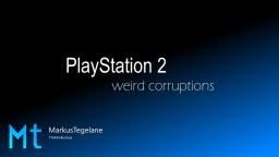 Weird PlayStation 2 BIOS/browser corruptions (Emulator: PCSX2)
