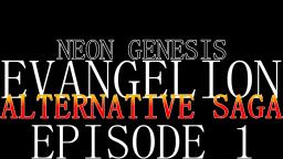 NGE Alternative Saga Episode 1: Deployment