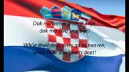 Croatian National Anthem - -Lijepa Naša Domovino- (HR_EN)
