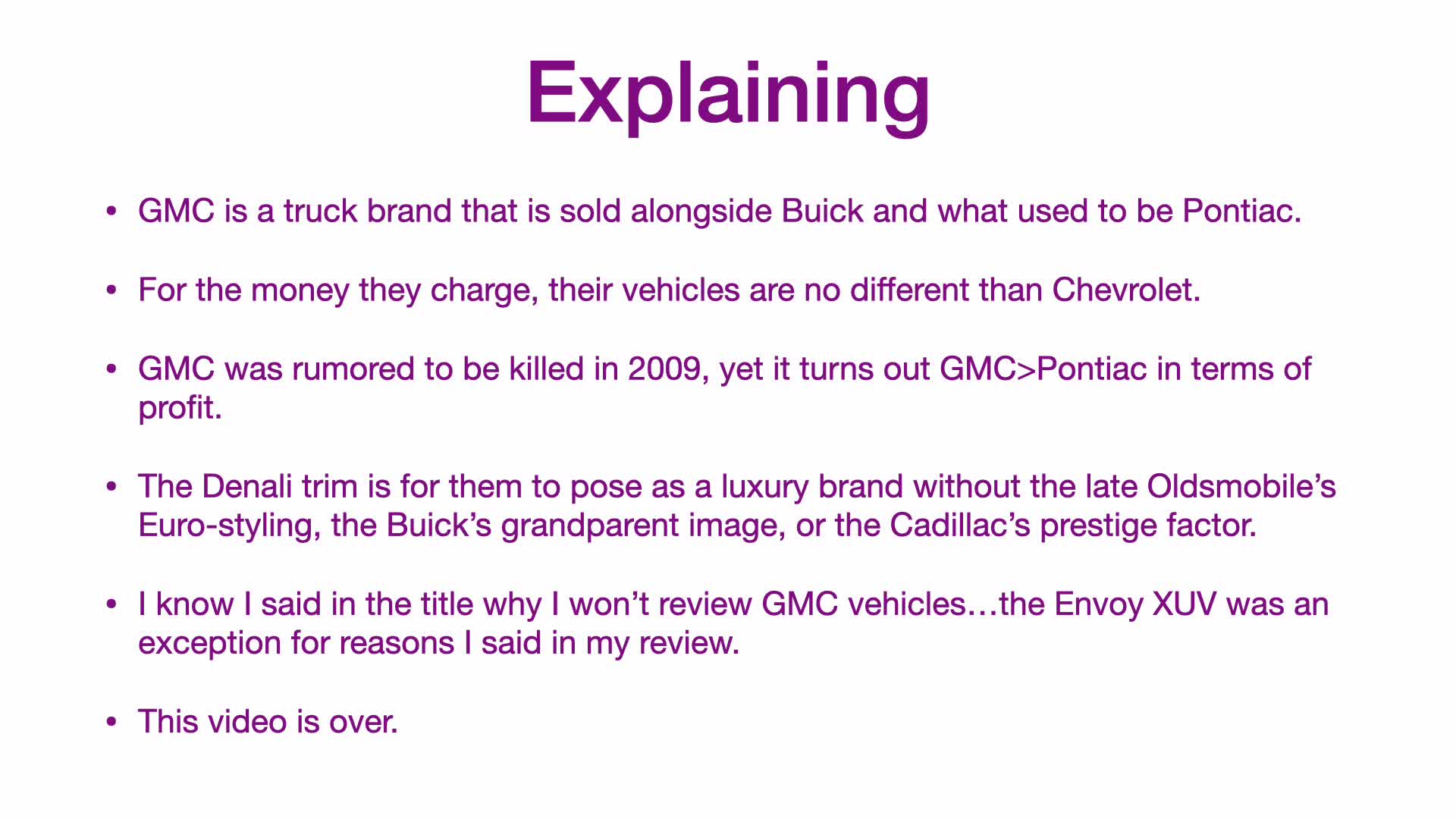Why I Won’t Review GMC Vehicles