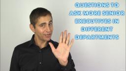 142 Questions to Ask More Senior Executives in Different Departments