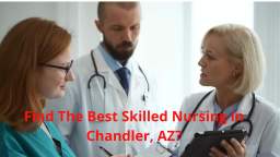 Santé of Chandler | Skilled Nursing in Chandler, AZ