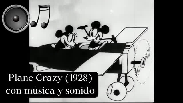 Plane Crazy (1928) con música y sonido