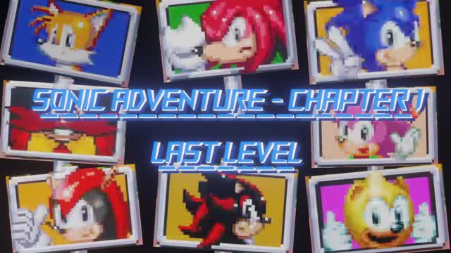 Sonic Adventure - Chapter 1: Playing every character + Last level completed (fr/en)